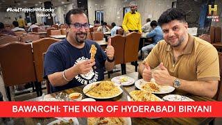 The Legendary Hyderabadi Biryani at Bawarchi | #RoadTrippinwithRocky S10 | D02V04