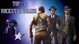 Top 10 RockStar Games of All Time