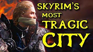 Skyrim - Why Windhelm is the MOST Tragic City in the Game - Elder Scrolls Lore