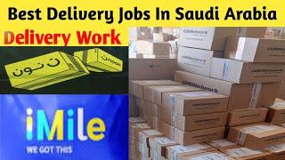 How To Work iMile Delivery Job Saudi Arabia | Best Delivery Jobs In Saudi Arabia