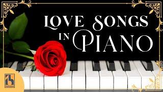 Love Songs in Piano: Best Romantic Music