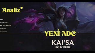 LoL| Yeni Şampiyon ADC Kai'Sa! Yetenekleri ve Analiz