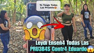 Leydi En Pleno Video Sac4 T0das Las PRUEB4S Que Eduardo Aun La Busc4‼️Iris Se Quedo Hasta Mud4