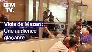 Viols de Mazan: une audience glaçante