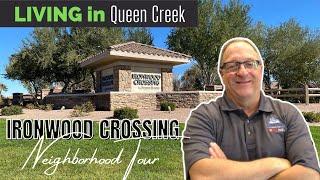 Ironwood Crossing // Best Neighborhood Tour // Queen Creek, AZ