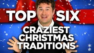 The Six Craziest Christmas Traditions