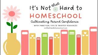 Welcome to It's Not That Hard to Homeschool! #homeschoollife #homeschool