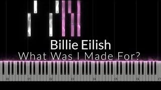 Billie Eilish - What Was I Made For? Piano Tutorial