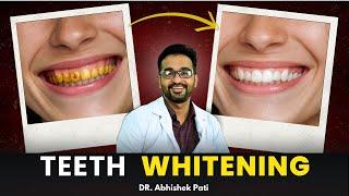 TOP 3 WAYS  TO WHITEN YOUR TEETH | दांत सफ़ेद कैसे करे