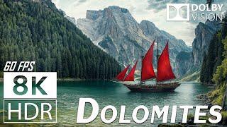 DOLOMITES 8K HDR 60FPS DOLBY VISION: Scenic Relaxation Film With Relaxing Music