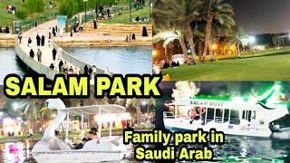 SALAM PARK in Riyadh City| Family park | Indian life in Saudi Arabia