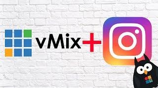 Как сделать трансляцию в Instagram с компьютера из vMix