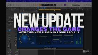 LOGIC PRO 11.1 UPDATE - CHANGES THE GAME WITH THIS NEW PLUGIN!