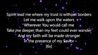 HILLSONG UNITED - Oceans (Where Feet May Fail) Lyrics Video