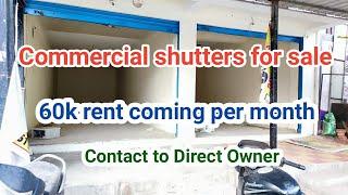 Commercial 2 shutters for sale in Hyderabad  || 60k rent coming per month || SFI Properties