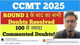 CCMT 2025 Most Asked Doubts | Freeze,Float, Slide,Fee Refund,Round 2,Documents