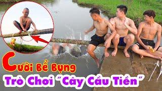 Cây Cầu Tiền - Cười Đứt Ruột Với Lòng Tham Vô Đáy Của Mao Đệ Đệ