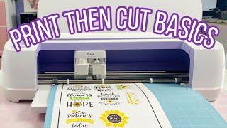 Print Then Cut Basics Tutorial with Cricut Maker or Cricut Explore Air 2