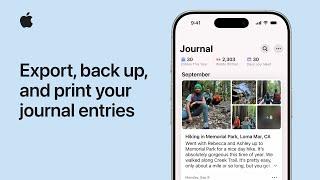 How to export, back up, and print your journal entries | Apple Support