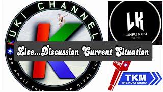 The KUKI MEDIA  is live Discussion with Sir Malsawm & Sir Lunpu