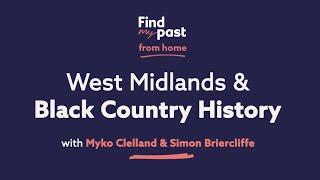 West Midlands & Black Country History | Findmypast