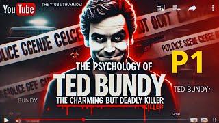 Ted Bundy: The Charming Killer Who Lured Victims