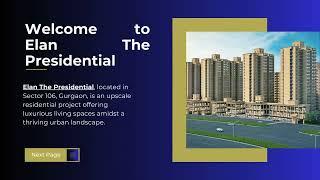 Elan The Presidential Sector 106 Gurgaon Residential Project