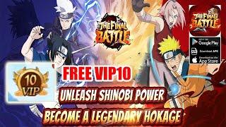 Ninja War: The Final Battle Gameplay - New Naruto Free VIP10 Android iOS