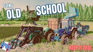 VINTAGE STYLE POTATO HARVESTING | KEEP IT REAL EP 65 | REALISTIC SERIES | fs 22 | FS25 COMING SOON