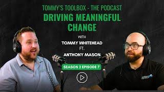 Driving Meaningful Change ft. Anthony Mason
