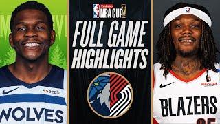 TIMBERWOLVES at TRAIL BLAZERS | EMIRATES NBA CUP  | FULL GAME HIGHLIGHTS | November 12, 2024