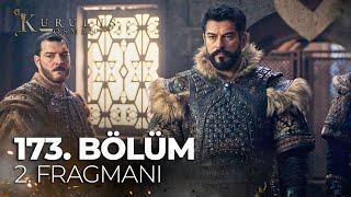 Kuruluş Osman 173. Bölüm 2. Fragmanı | "Gayri hepinizle savaştayız" @atvturkiye