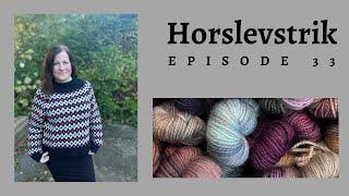 Horslev strik episode 33 - en færdig Inge sweater og moose hats