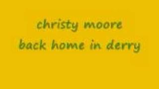 back home in derry christy moore