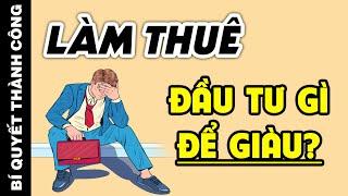 Nếu có TIỀN NHÀN RỖI thì hãy ĐẦU TƯ ngay vào 4 việc này để giúp sinh lời gấp đôi, gấp ba