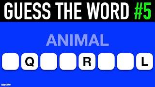 Guess the Word Game #5 | General Knowledge Trivia Questions and Answers