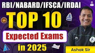 Top 10 expected Exam Notifications in 2025 |RBI Grade B |NABARD Grade A |SBI PO | IBPS PO |IRDAI AM