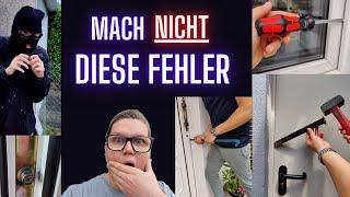 EINBRUCH & DIEBSTAHL: Bitte mach nicht DIESE Fehler!