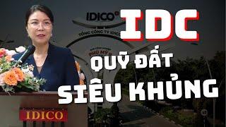 Cổ Phiếu IDC | Qũy Đất Siêu Khủng và Chu Kỳ Mở Rộng