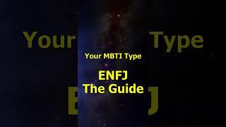 Your MBTI Type ENFJ The Guide #mbti #mbtitypes