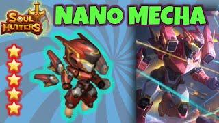 Soul Hunters Nano Mecha 5 star