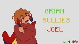 Grian Bullies Joel | Wild Life Animatic