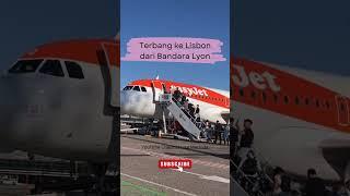 Terbang ke Lisbon Aeroporto, Cukup Mudah dari Lyon #lisbontravel #lyon #europetravel @lisamerinda