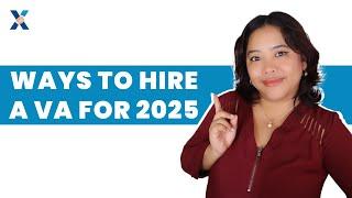 How To Hire A Virtual Assistant For 2025