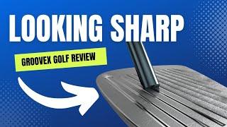 Looking Sharp - Groovex Golf Review