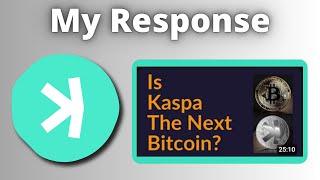 Responding To Bitcoin University: "Is Kaspa The Next Bitcoin?"