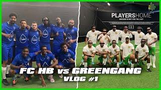 FC HB VS GREENGANG ️”VLOG #1 “  Gaan We Voetballen Of Gaan We Praten ‼️‼️ FCHB MANNEN ZIJN FIT FIT