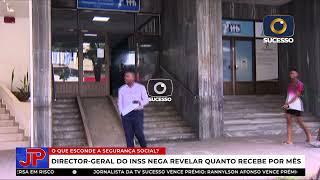 DIRECTOR-GERAL DO INSS RECUSA REVELAR O SEU SALÁRIO MENSAL