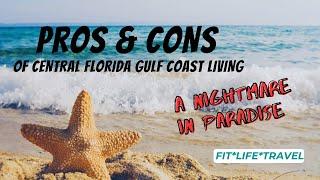 Florida Gulf Coast Living: Comparing Pros and Cons