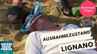 Ausnahmezustand in Lignano - Pfingsten Spezial